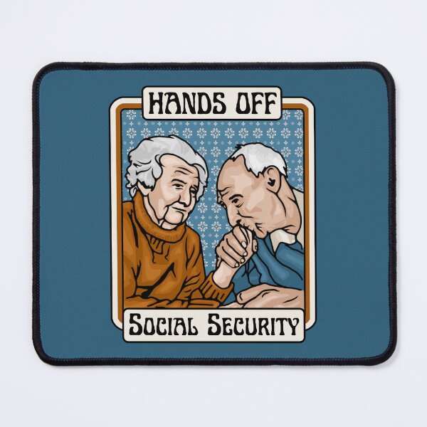 Item preview, Hands Off Social Security designed and sold by Unhinged Heather.