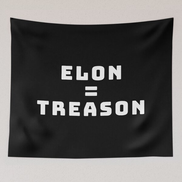 Item preview, Elon = Treason designed and sold by KATKattalestv.
