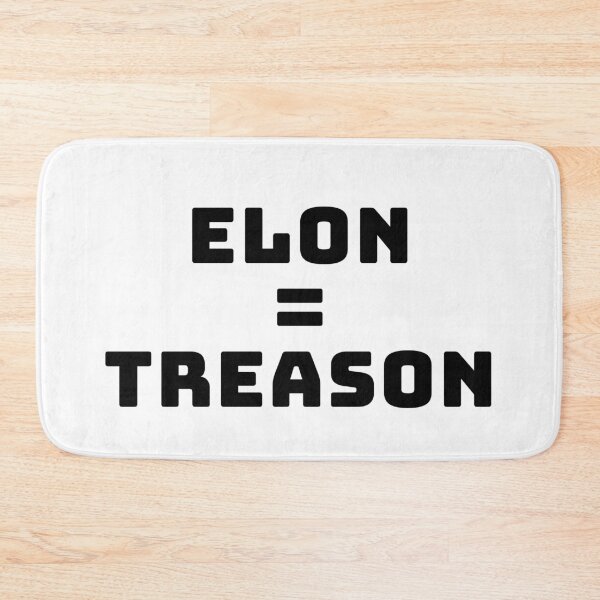 Item preview, Elon = Treason in blaxk designed and sold by KATKattalestv.
