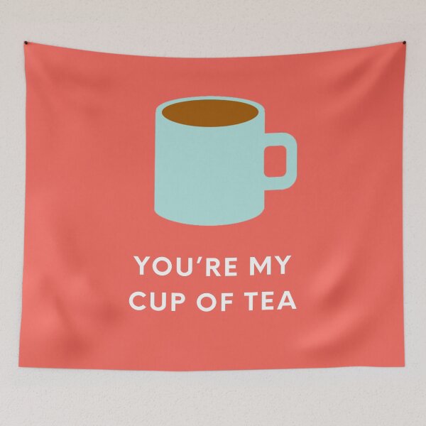 Item preview, You’re My Cup of Tea” – Heartwarming Design for Tea Lovers designed and sold by bubbliciousart.