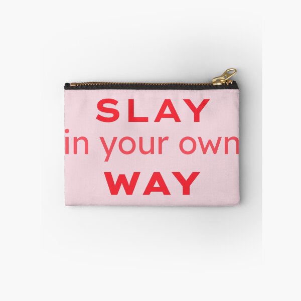 Item preview, slay in your own way designed and sold by TheCaramelQueen.