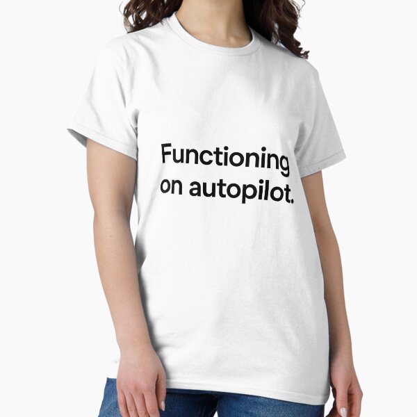 Artikel-Vorschau von Funktioniert mit Autopilot. ミニマルTシャツ, designt und verkauft von somewhere-xx.