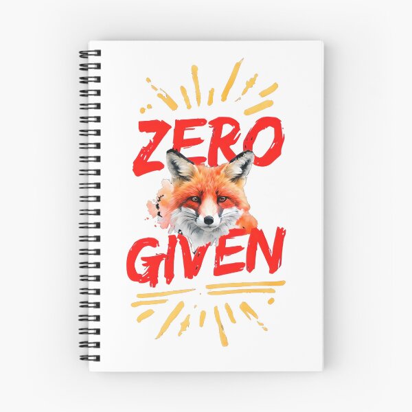 Item preview, Zero Fox Given, Funny Animal Art, Sarcastic Art designed and sold by fenrirwulf68.