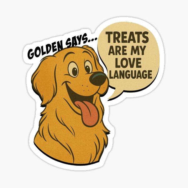 Artikel-Vorschau von Golden Retriever sagt, Leckerlis sind meine Liebessprache – Lustiger Hundeaufkleber, designt und verkauft von TMPender.