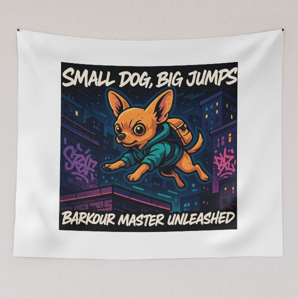 Item preview, SMALL DOG, BIG JUMPS (Chihuahua Parkour) designed and sold by QuirkBeasts.