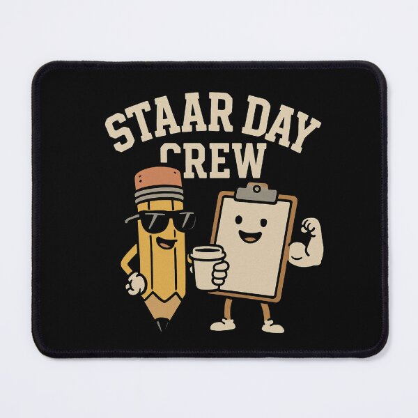 Item preview, STAAR Day Crew designed and sold by DOPANDA ..