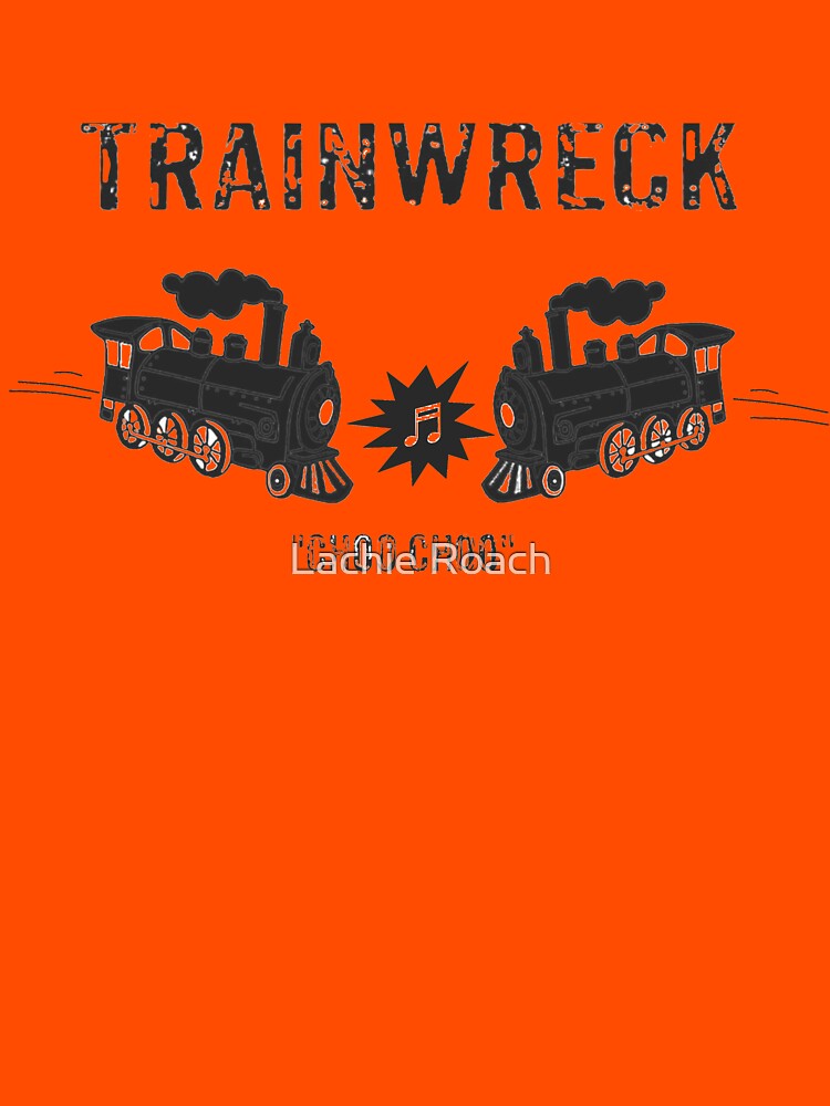 train-wreck-t-shirt-by-dnasurfboards-redbubble