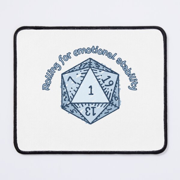 Item preview, Rolling for Emotional Stability – D20 Nat 1 designed and sold by Crit & Cauldron.