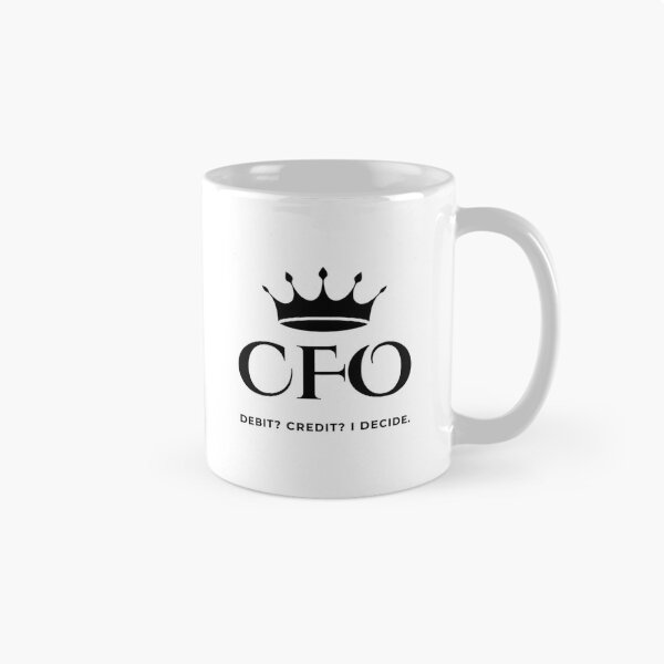 Item preview, CFO Debit Credit I Decide - Funny designed and sold by Anixr.