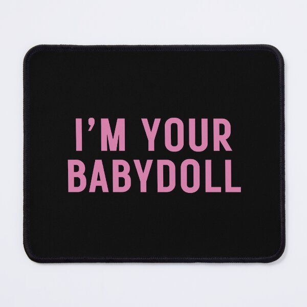 Item preview, I'M YOUR BABY DOLL – NESSA BARRETTr designed and sold by myloveatfirstframe.