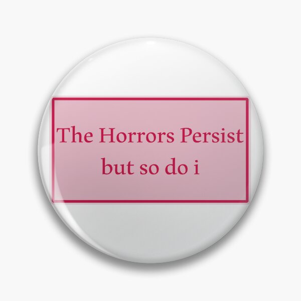 Item preview, The Horrors Persist designed and sold by Paper Drip.