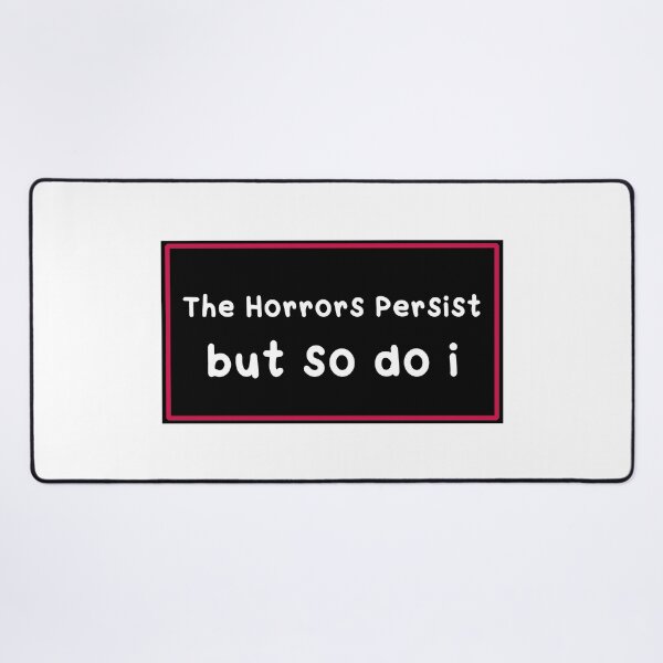 Item preview, The Horrors Persist designed and sold by Paper Drip.