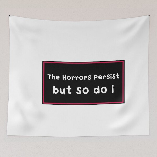 Item preview, The Horrors Persist designed and sold by Paper Drip.