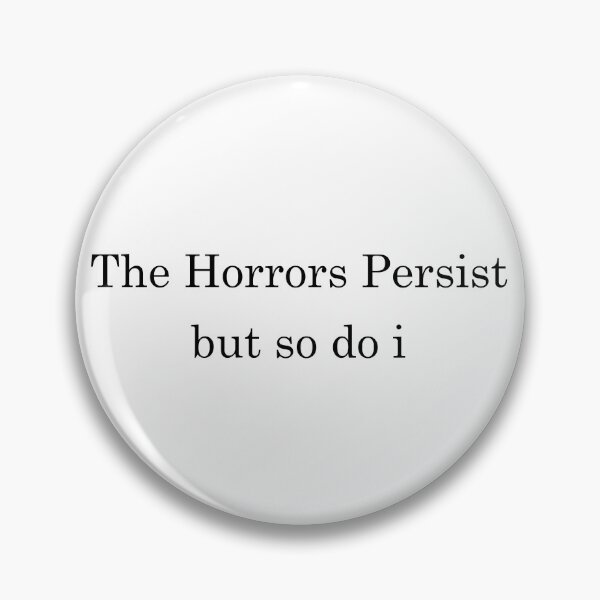 Item preview, The Horrors Persist designed and sold by Paper Drip.