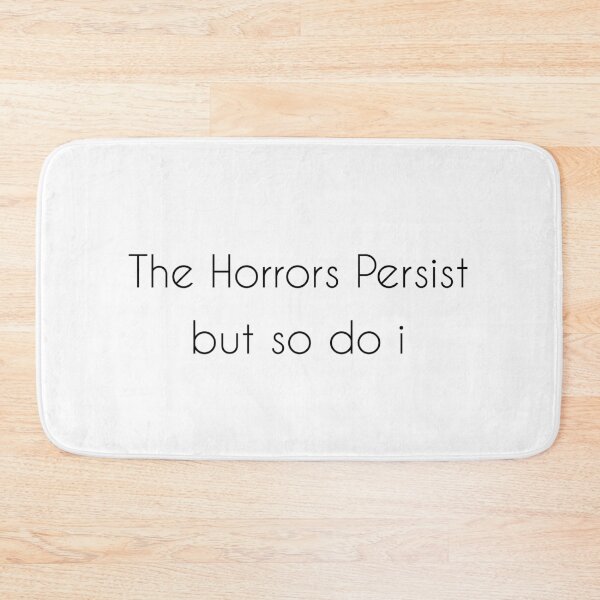 Item preview, The Horrors Persist designed and sold by Paper Drip.