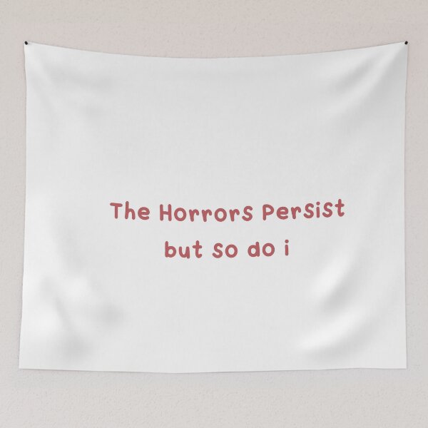 Item preview, The Horrors Persist designed and sold by Paper Drip.