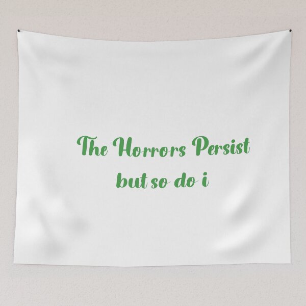 Item preview, The Horrors Persist designed and sold by Paper Drip.