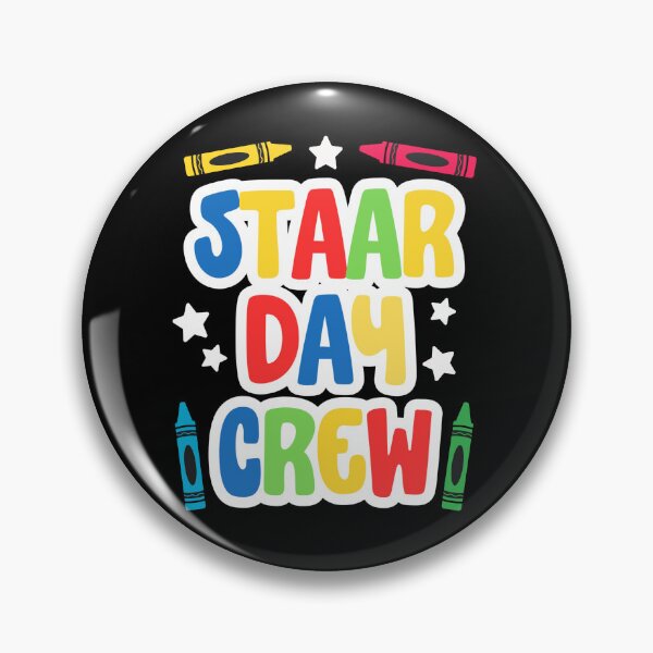 Item preview, STAAR Day Crew designed and sold by DOPANDA ..