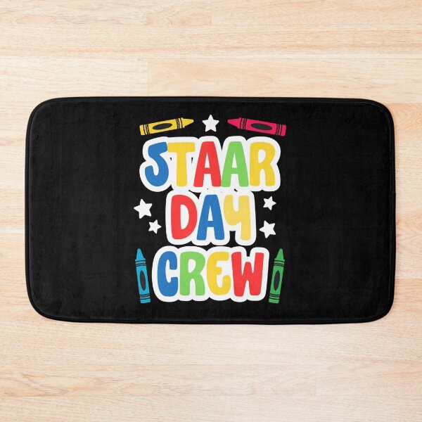 Item preview, STAAR Day Crew designed and sold by DOPANDA ..