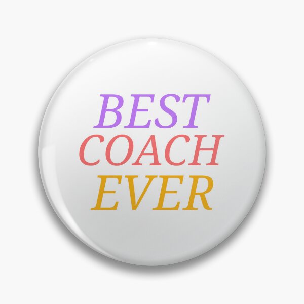 Item preview, Best Coach Ever designed and sold by Desert Manna Designs.