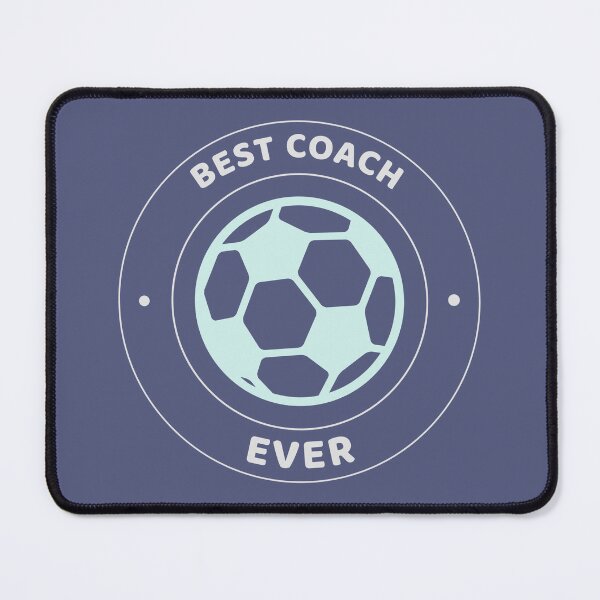 Item preview, Best Coach Ever Soccer designed and sold by Desert Manna Designs.