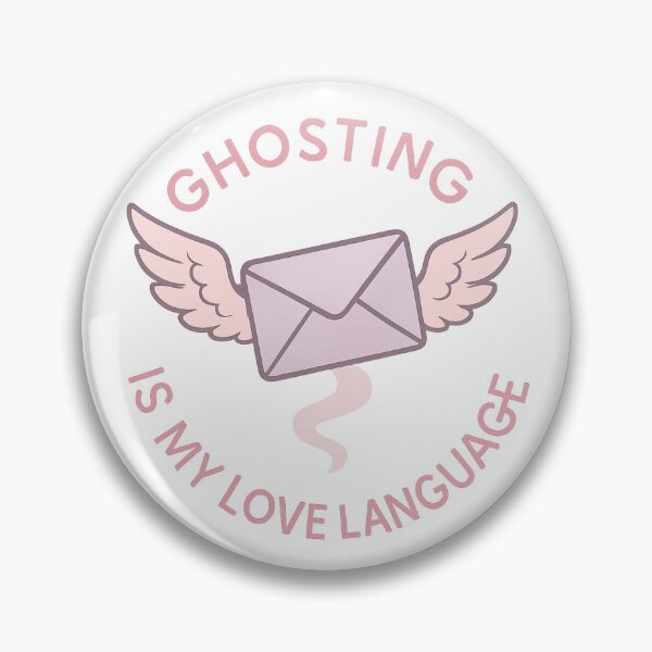 Item preview, GHOSTING IS MY LOVE LANGUAGE 2 — FUNNY RELATIONSHIP JOKE designed and sold by ac3iongDcreator.