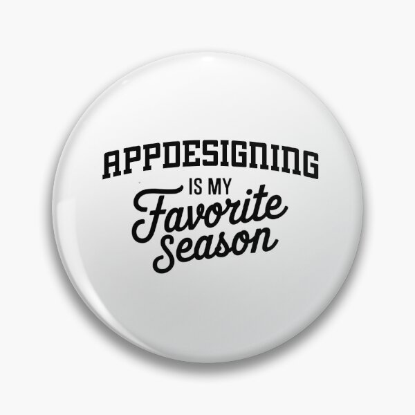 Artikelvorschau, Appdesigning ist meine Lieblingsjahreszeit Lustiger Appdesigning-Liebhaber entworfen und verkauft von Oussinc.