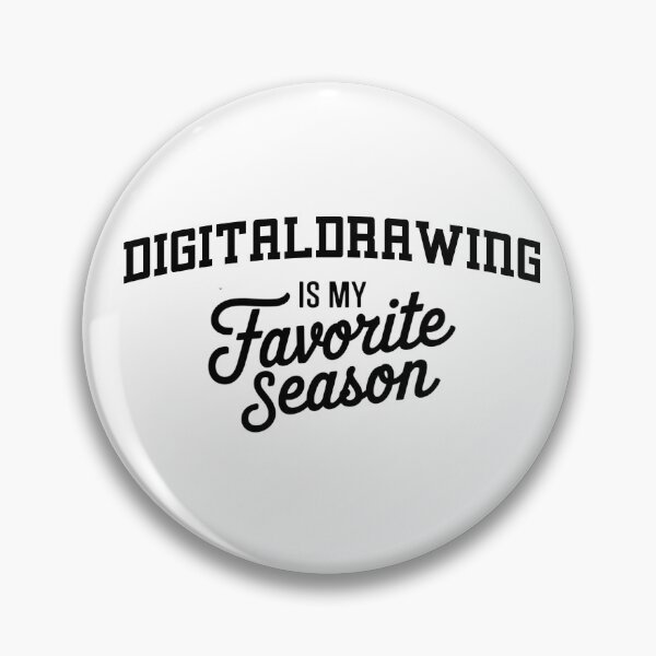 Item preview, Digitaldrawing is My Favorite Season Funny Digitaldrawing Lover designed and sold by Oussinc.