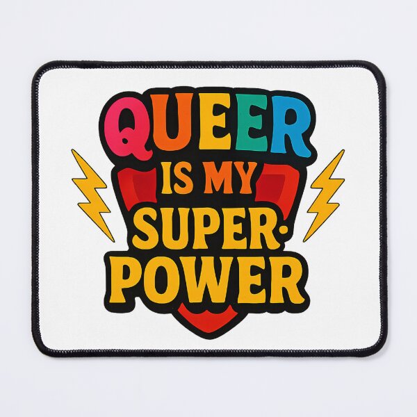 Item preview, Queer Is My Superpower LGBTQ designed and sold by Haus Of Sin.