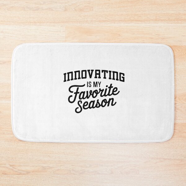 Item preview, Innovating is My Favorite Season Funny Innovating Lover designed and sold by Oussinc.