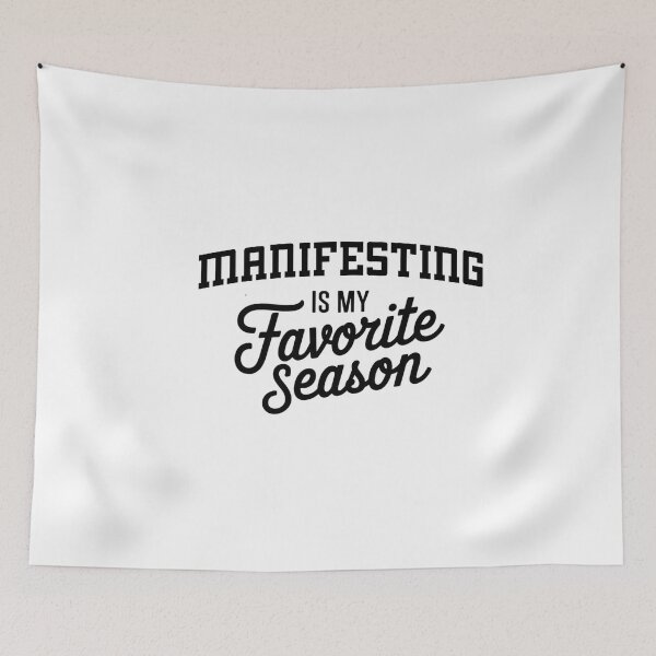 Item preview, Manifesting is My Favorite Season Funny Manifesting Lover designed and sold by Oussinc.