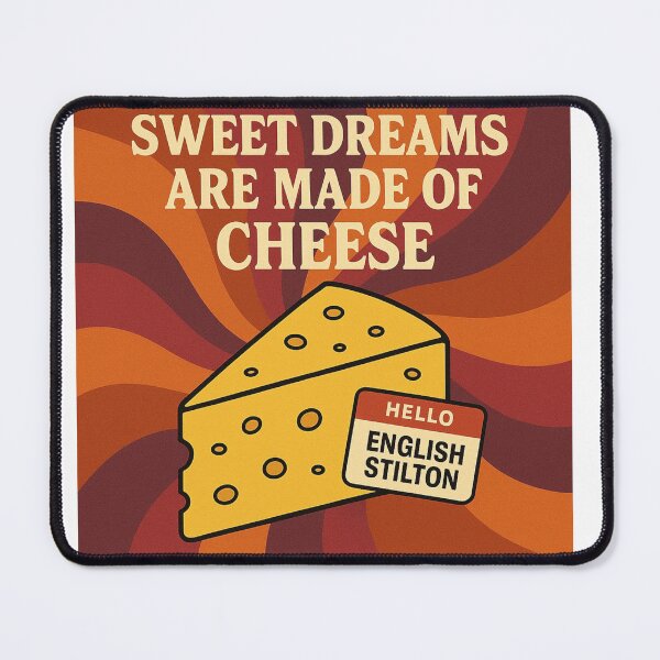 Item preview, Sweet Dreams are made of Cheese designed and sold by PBandTCreations.