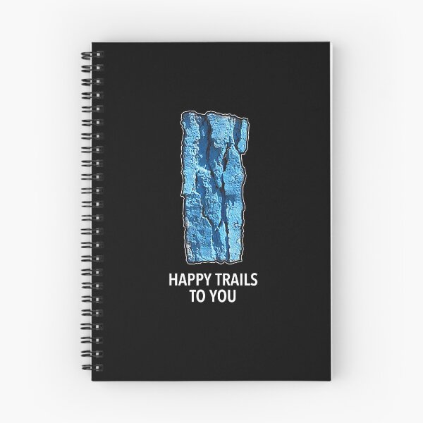 Item preview, Happy Trails To You - Paint Blazes designed and sold by twHistory.