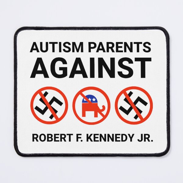 Item preview, Autism parents against Robert F. Kennedy Jr.  designed and sold by Rachel the Artist .