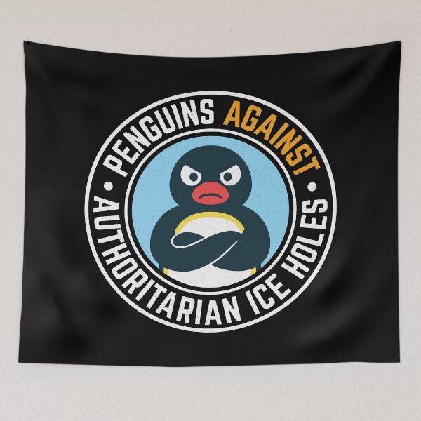 Item preview, Penguins Against Authoritarian Ice Holes designed and sold by MO DESIGNS.