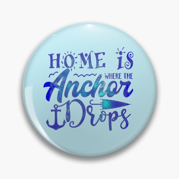 Item preview, Home is where the Anchor Drops. (darker version) T-Shirt designed and sold by CristalleLisa.
