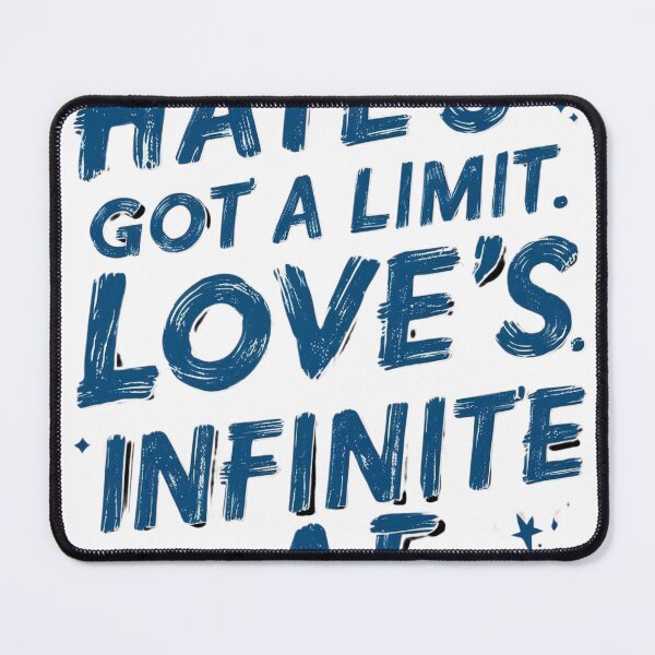 Item preview, Hate’s got a limit. Love’s infinite AF. designed and sold by 50ファイターJP.