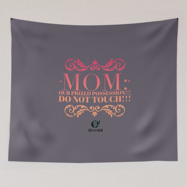 Item preview, Mom/ PRIZED POSESSION designed and sold by Hurdd.