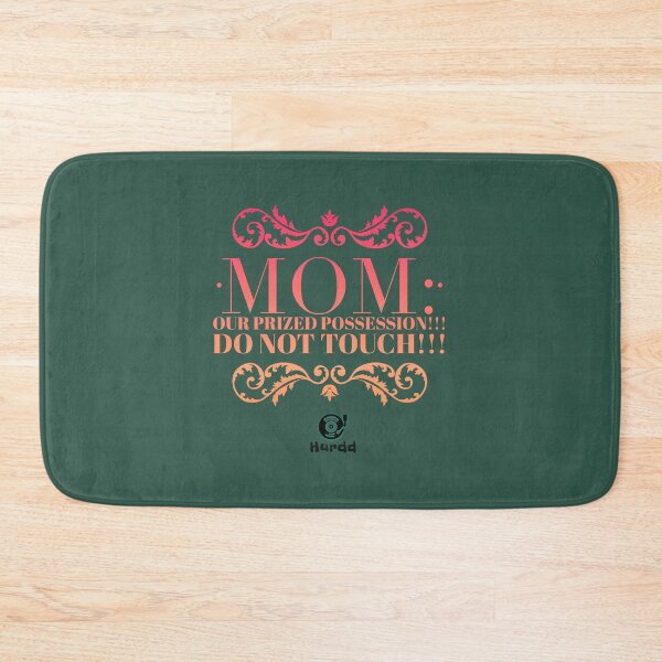 Item preview, Mom/ PRIZED POSESSION designed and sold by Hurdd.