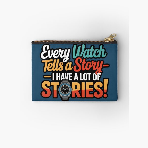 Item preview, My Watches Tell Endless Stories designed and sold by WatchesAndMore.