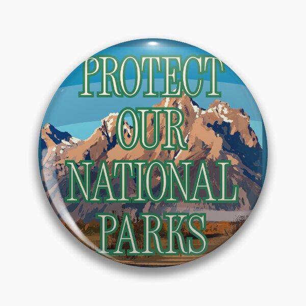 Item preview, PROTECT OUR NATIONAL PARKS designed and sold by Creative Liberty Designs.