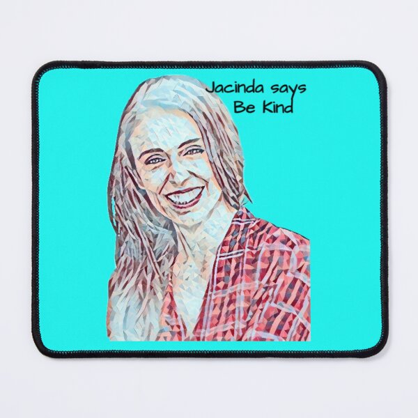 Item preview, Jacinda Ardern says "Be Kind" embracing compassion. designed and sold by CristalleLisa.