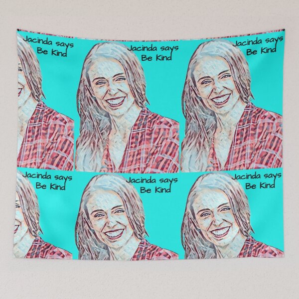 Item preview, Jacinda Ardern says "Be Kind" embracing compassion. designed and sold by CristalleLisa.