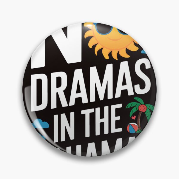 Item preview, No Dramas In Bahamas Summer Vacation Beach designed and sold by MAKOPOKOShop.
