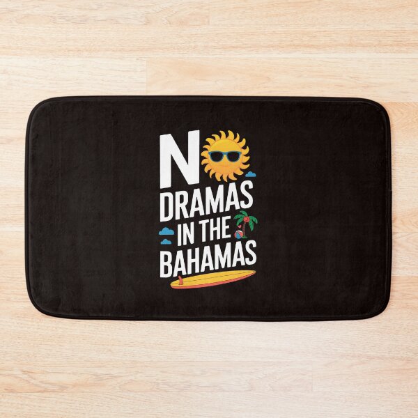 Item preview, No Dramas In Bahamas Summer Vacation Beach designed and sold by MAKOPOKOShop.