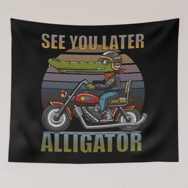 Item preview, biker crocodile - see you later alligator designed and sold by hayrpictures.