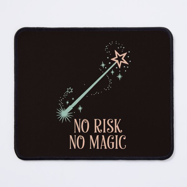 Item preview, No Risk No Magic Inspirational designed and sold by MAKOPOKOShop.