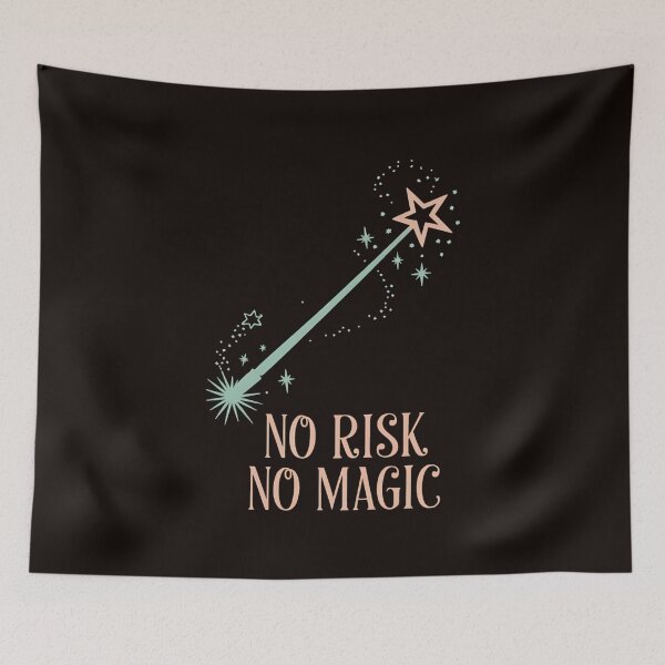 Item preview, No Risk No Magic Inspirational designed and sold by MAKOPOKOShop.
