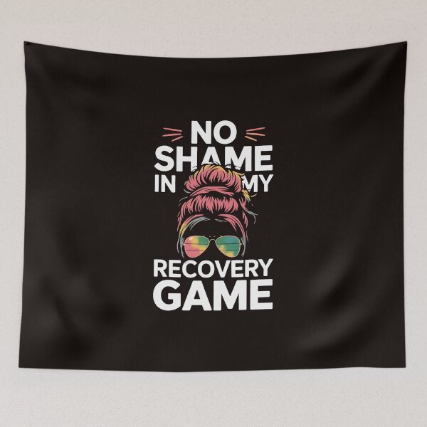 Item preview, No Shame In My Recovery Game Motivational Empowerment designed and sold by MAKOPOKOShop.