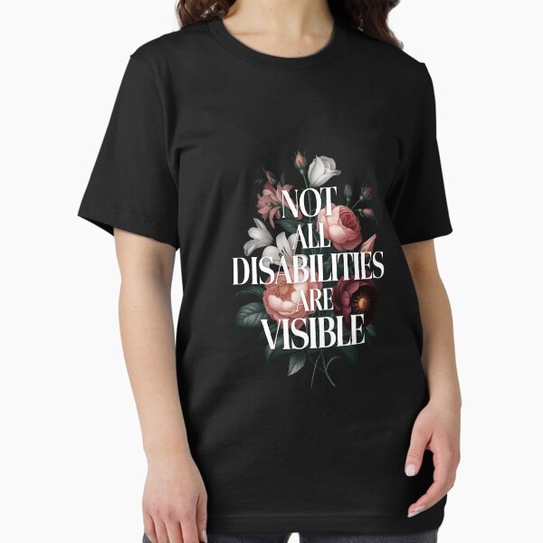 Item preview, Not All Disabilities Are Visible Fibromyalgia Chronic Pain designed and sold by honeyedamber.